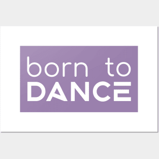 Born To Dance White by PK.digart Posters and Art